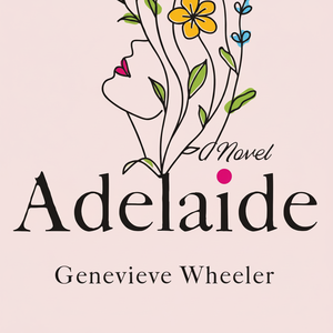 Adelaide นวนิยายที่จริงใจและน่าจดจำ (หนังสือปกอ่อน) (อุปทานขายส่ง) - Product Image 1