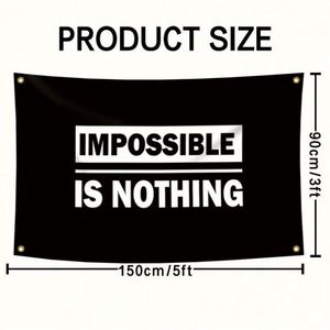 Factory Wholesale Good Quality Best Price 3x5ft 90x150cm Custom Impossible Is Nothing <b>Flags</b> - Product Image 6