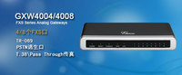 Passerelle VoIP Grandstream GXW4108 8FXO, 4/8 ports PSTN RJ11 FXO, compatible PBX 100, passerelle IP SIP d'entreprise