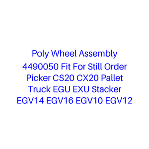 Ensemble de roues Poly 4490050 compatible avec les transpalettes Still Order Picker CS20 CX20, les gerbeurs EGU EXU, EGV14, EGV16, EGV10, EGV12 - Product Image 1