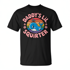 Camiseta para mujer con diseño de Daddy's Lil Squirter, linda y divertida - Product Image 2