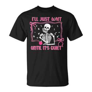 Sencillo: me quedaré ahí hasta que se calme - Camiseta de Halloween para profesores, unisex, negra, para adultos - Product Image 1
