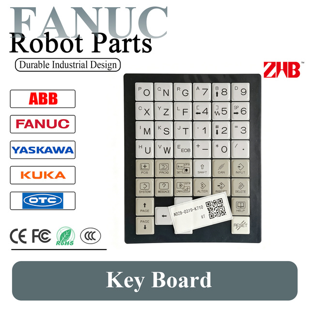A02B-0319-K710#T0309-K710 Fanuc Robot Keypad Membrane High Energy Efficiency Reliable Stable Industry 4 New Unit New New New New