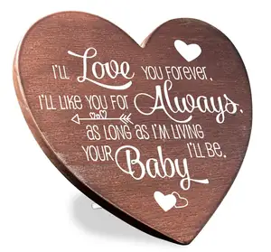 Wooden heart-shaped plaque for Mom Dad Bride Mother Gift for parents Leaving home Gift As long as I am alive your baby I will be