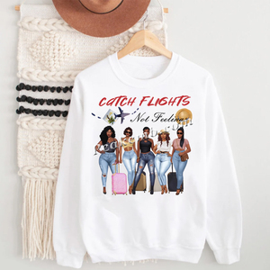 Nueva llegada Diseño personalizado Iron-On DTF Print Transferencia de prensa de calor para camisetas Impresión impermeable 'Catch Flights Not Feelings' - Product Image 4