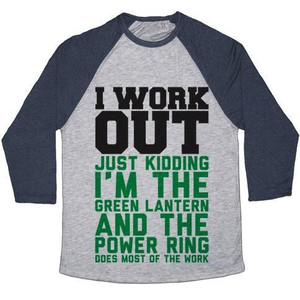 I Work Out Just Kidding I'm the Green Lantern Unisex Tri-Blend <b>Baseball</b> <b>Tee</b> - Product Image 4