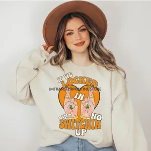 Colorido si nos encerramos en Aint No Switchin Up <span class=keywords><strong>citas</strong></span> amante Streetwear mujeres jóvenes adolescentes niñas DTF transferencia pegatinas para ropa - Product Image 3