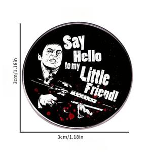 Molde almacenado impreso Scarface <span class=keywords><strong>película</strong></span> clásica broche Aleación de Zinc insignia redonda Pin de esmalte duro - Product Image 2