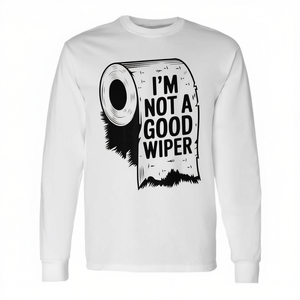 T-shirt à manches longues « I'm Not A Good Wiper » avec motif drôle de papier toilette, taille adulte unisexe - Product Image 2