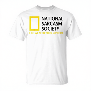 T-shirt de la Société Nationale du Sarcasme, unisexe adulte, blanc, col rond, manches courtes, impression sérigraphique, promotionnel - Product Image 3