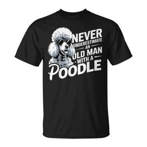Ne sous-estimez jamais un vieil homme avec un t-shirt Poodle, chemise décontractée noire pour hommes - Product Image 1