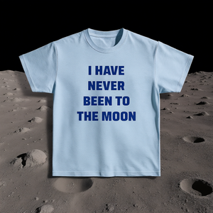 T-shirt "Non ho mai visto la Luna" - Maglietta divertente e sarcastica con meme, regalo spaziale, design astronauta e alieno - Product Image 3