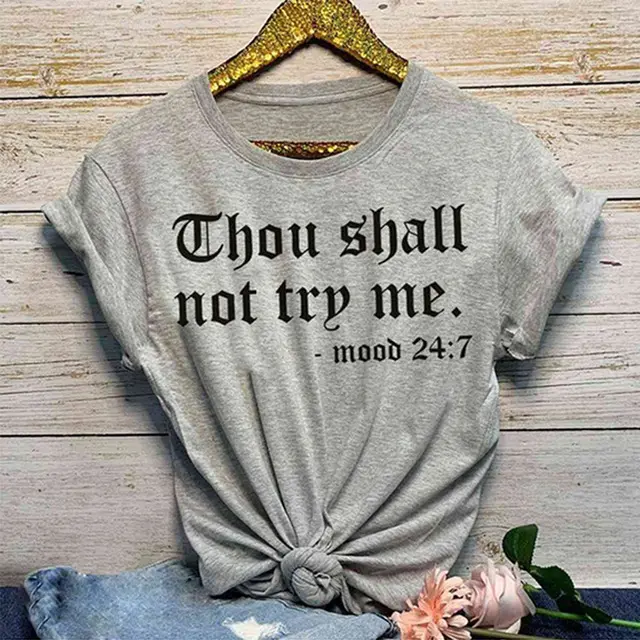 Euro Letter "Thou Shall Not Try Me" Printed Short Sleeve Cotton Casual Funny T Shirt For Women girls' t-shirt