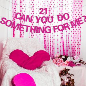 Bannière rose vif « Pouvez-vous faire quelque <span class=keywords><strong>chose</strong></span> pour moi » : décorations amusantes pour son 21e anniversaire - Product Image 6