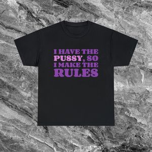 Camiseta feminista I Have The Pussy So I Make The Rules, manga corta, corte regular, 100% algodón, cuello redondo, estilo informal - Product Image 2