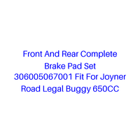 Jeu complet de plaquettes de frein avant et arrière 306005067001, adapté au Buggy homologué pour la route Joyner 650CC