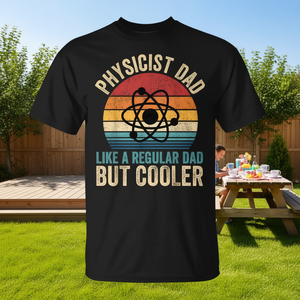 เสื้อยืดคุณพ่อวิทยากรฟิสิกส์ ดีไซน์เหมือนคุณพ่อทั่วไป แต่เท่กว่า ของขวัญวันพ่อ - Product Image 3