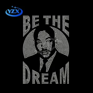 Hoge Kwaliteit Custom Be The Dream Famous Figure Luther King Black History Iron On Bling Crystal Strass Transfer Design
