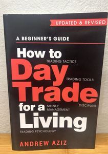 Comment gérer le trading journalier comme source de revenus - Guide du <span class=keywords><strong>débutant</strong></span> d'Andrew Aziz sur la psychologie du trading, la discipline et la gestion de l'argent - Livre - Product Image 4