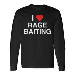 T-shirt à manches longues I Love Rage Baiting, chemise Meme Gen Z - Product Image 1