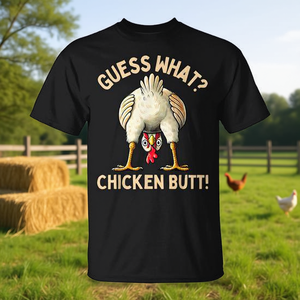 T-shirt Guess What Chicken Butt Chicken Lover Meme - Product Image 3