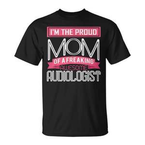 Camiseta para madres orgullosas de una audióloga increíble - Product Image 1