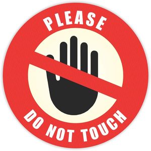 Please Do Not Touch Round <b>Vinyl</b> Warning Sticker PVC <b>Wall</b> Mount Non Reflective No Light No Power Required - Product Image 1