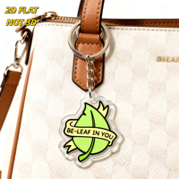 Porte-clés en acrylique Be-Leaf in You, feuille verte avec bannière jaune, breloque à bord transparent, anneau métallique + chaîne, pour clés ou fermeture éclair de sac