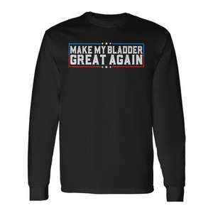 T-shirt à manches longues « Make My Bladder Great Again », vêtements de récupération après une chirurgie de la vessie - Product Image 1