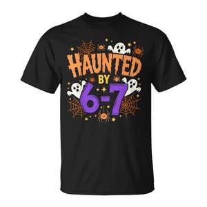Haunted By 6-7 Camiseta de Halloween con diseño de meme de disfraz - Product Image 1