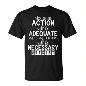 Camiseta de protesta política de manga corta unisex con cuello redondo y serigrafía, con citas y mensajes de resistencia para manifestaciones. - Product Image 2