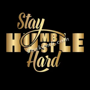 Best Sale Iron on HTV Soft Metallic Vinyl Stay Humble Hustle Hard Transfer Mother Hustler Heat Press Vinyl Designs for Shirts