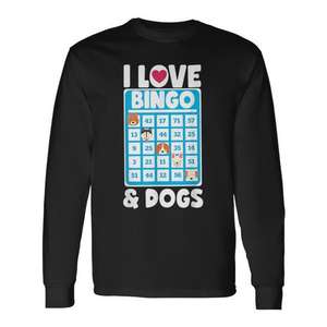 T-shirt à manches longues I Love Bingo And Dogs pour les amoureux des chiens avec motif Bingo - Product Image 1