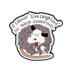 Non Posso Vivere, Rire e Amare in Queste Condizioni - Spille in Smalto con Opossum, Divertenti Broche con Marsupi, Distintivi per Zaini e Bavette, Gioielli Regalo - Product Image 1