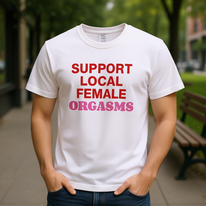 Camiseta Unisex de Cuello Redondo y Manga Corta con Estampado 'Apoya los Orgasmos Femeninos Locales', Ropa Promocional - Product Image 2