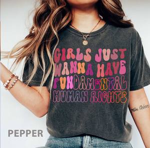 T-shirt Comfort Colors Girls Just Wanna Have Fundamental da donna, girocollo casual, 100% cotone, manica corta - Product Image 3