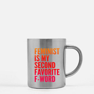 Tazza in oro e argento con la scritta 'Feminist Is My Second Favorite F Word' - Product Image 2
