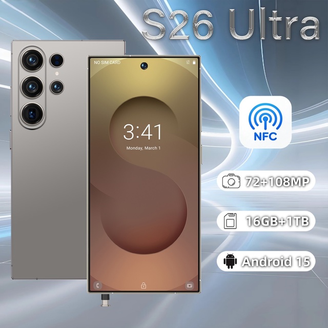 Wholesale S26 Ultra Smartphone 16GB+1TB 5G LTE NFC Enabled Face Recognition 2026 New Arrival Global Market