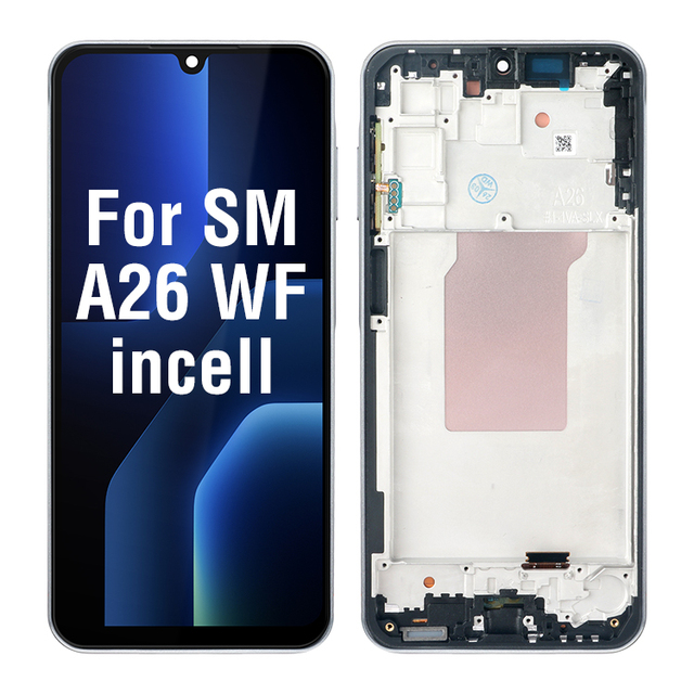 OEM Incell Screen for Samsung A26 with Frame Mobile Phone Pantalla Lcds Display Assembly Touch LCD Phone Replacement