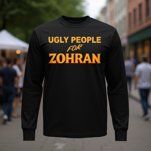 Camiseta de manga larga Ugly People For Zohran, ropa promocional - Product Image 3