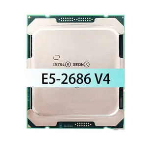 Processeur Xeon E5-2686V4 2.30GHZ 18 cœurs 32 fils 145W E5 2686 V4 E5 2686V4 FC LGA2011-3 processeur utilisé pour le E5-2686 intel V4