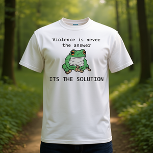 T-shirt Frog Meme Tee: La violenza non è mai la risposta, ma è la soluzione - Product Image 3