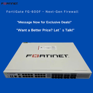 ไฟร์วอลล์ Fortinet FG-600F รุ่นดั้งเดิม อุปกรณ์รักษาความปลอดภัยประสิทธิภาพสูงยุคใหม่ พร้อมใช้งานสำหรับองค์กร ความเร็วส่งข้อมูล 60 Gbps 1M - Product Image 1