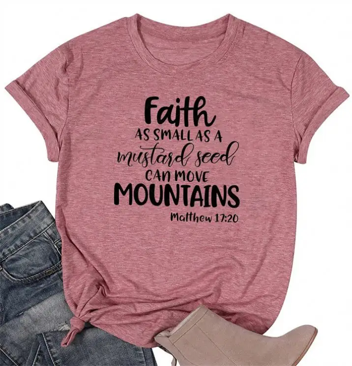 Camiseta con frase Faith as a Mustard Can Move Mountains para mujer, ropa divertida e informal de verano