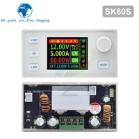 SK60 SK60S DC 6-36V 60W 5A convertisseur Buck Boost CNC Module d'alimentation réglable Module de Charge solaire à tension constante