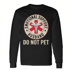 Maglietta a maniche lunghe Emotional Support Husband Do Not Pet, girocollo unisex, regalo di nozze per adulti - Product Image 3