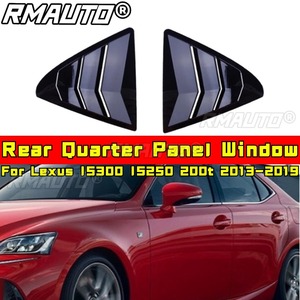 For Lexus IS300 IS250 200t 2013-2019 Styling Kits Car Side Rear <b>Window</b> Louver Shutter Cover Rear Quarter <b>Panel</b> <b>Window</b> Body Kit - Product Image 2
