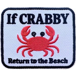 Parche Bordado 'Si el Crabe se Vuelve Agresivo, Vuelva a la Playa', 3 Pulgadas, Termoadhesivo o para Coser, Aplique de Viaje - Product Image 1