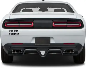 Dodge xe nhưng bạn đã chết nhãn dán xe vui Vinyl bội nhãn dán Vinyl Decal có thể tháo rời không thấm nước, máy tính xách tay, ô tô, cửa sổ trang trí nội thất