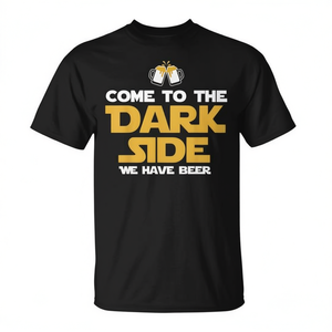 Venez à la Dark Side, nous avons de la bière - T-shirt promotionnel amusant pour la dégustation de bière - Product Image 2